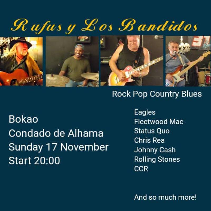 November 17 Rufus and Los Bandidos at the Bokao Bar, Condado de Alhama Golf Resort