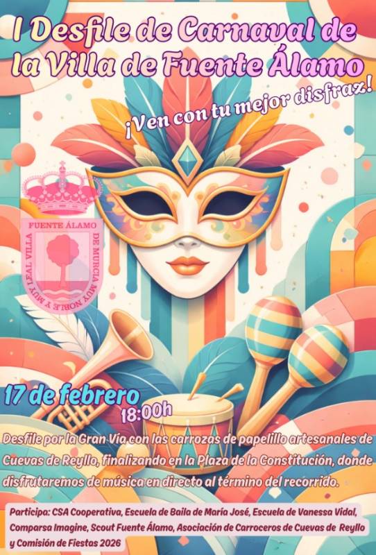 February 17 The first ever official Carnival parade in Fuente Álamo!